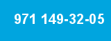 971 149-32-05